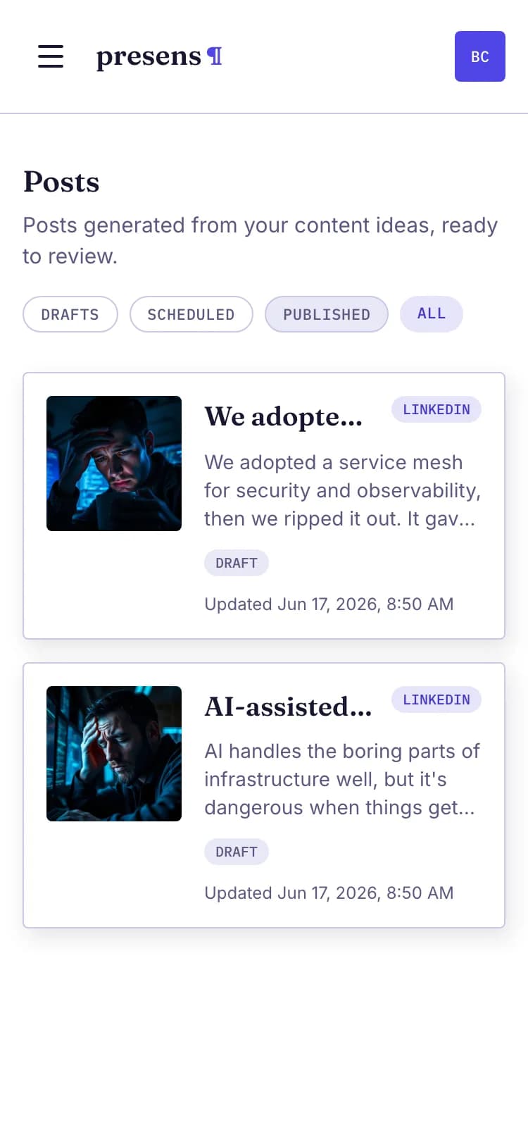 The presens drafts library showing two publish-ready posts, each with title, opening line, selected editorial photo, and a Draft status badge.